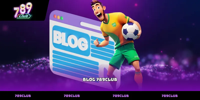 Blog 789club